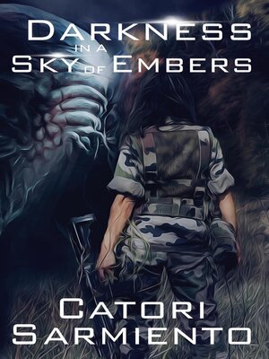 cover image of Darkness in a Sky of Embers